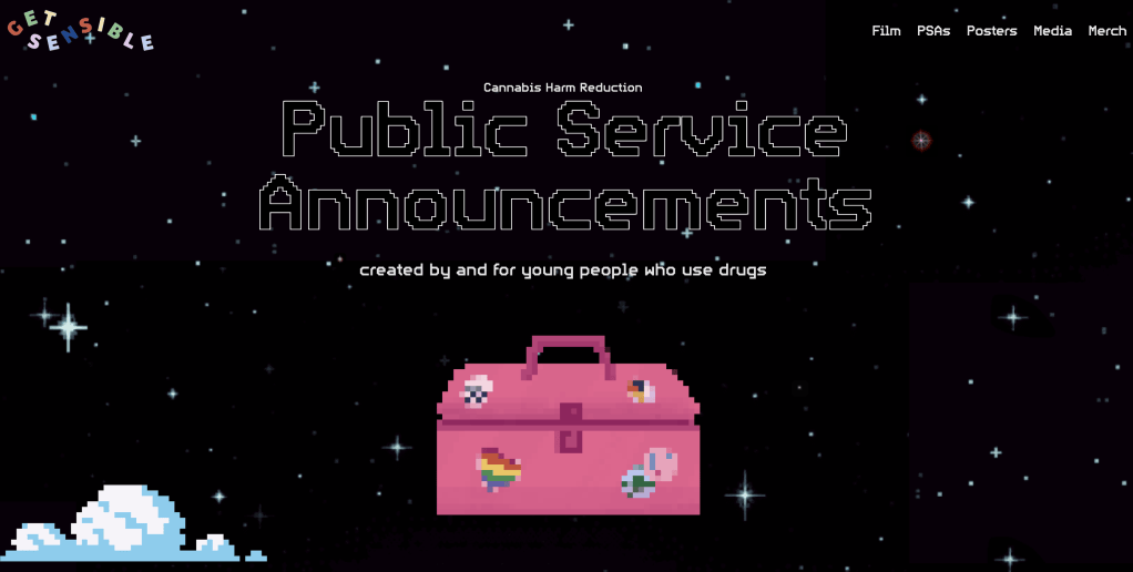Get Sensible Cannabis Harm Reduction PSAs